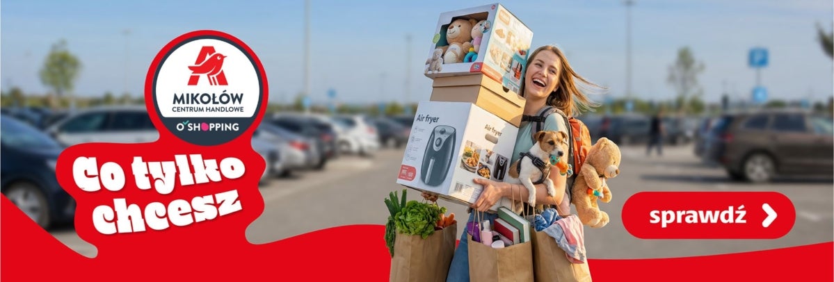 CH Auchan_Kampania ongoing_Mikołów_